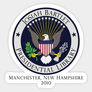 West Wing - Josiah Bartlet Presidential Library Sticker